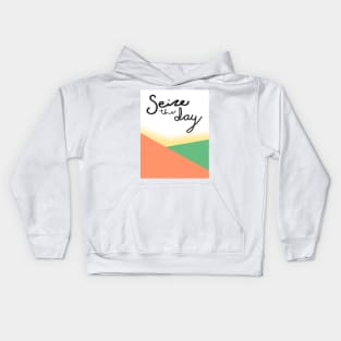 Seize the day Kids Hoodie